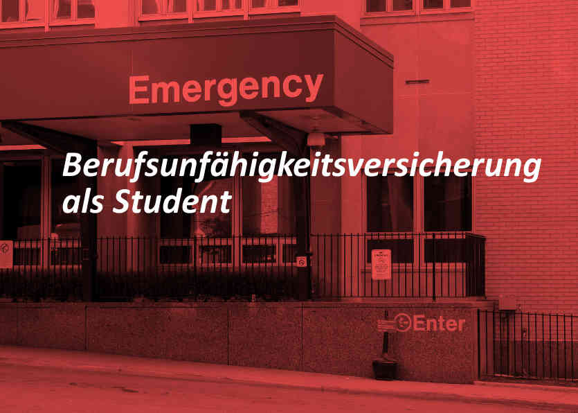 Berufsunfähigkeitsversicherung als Student