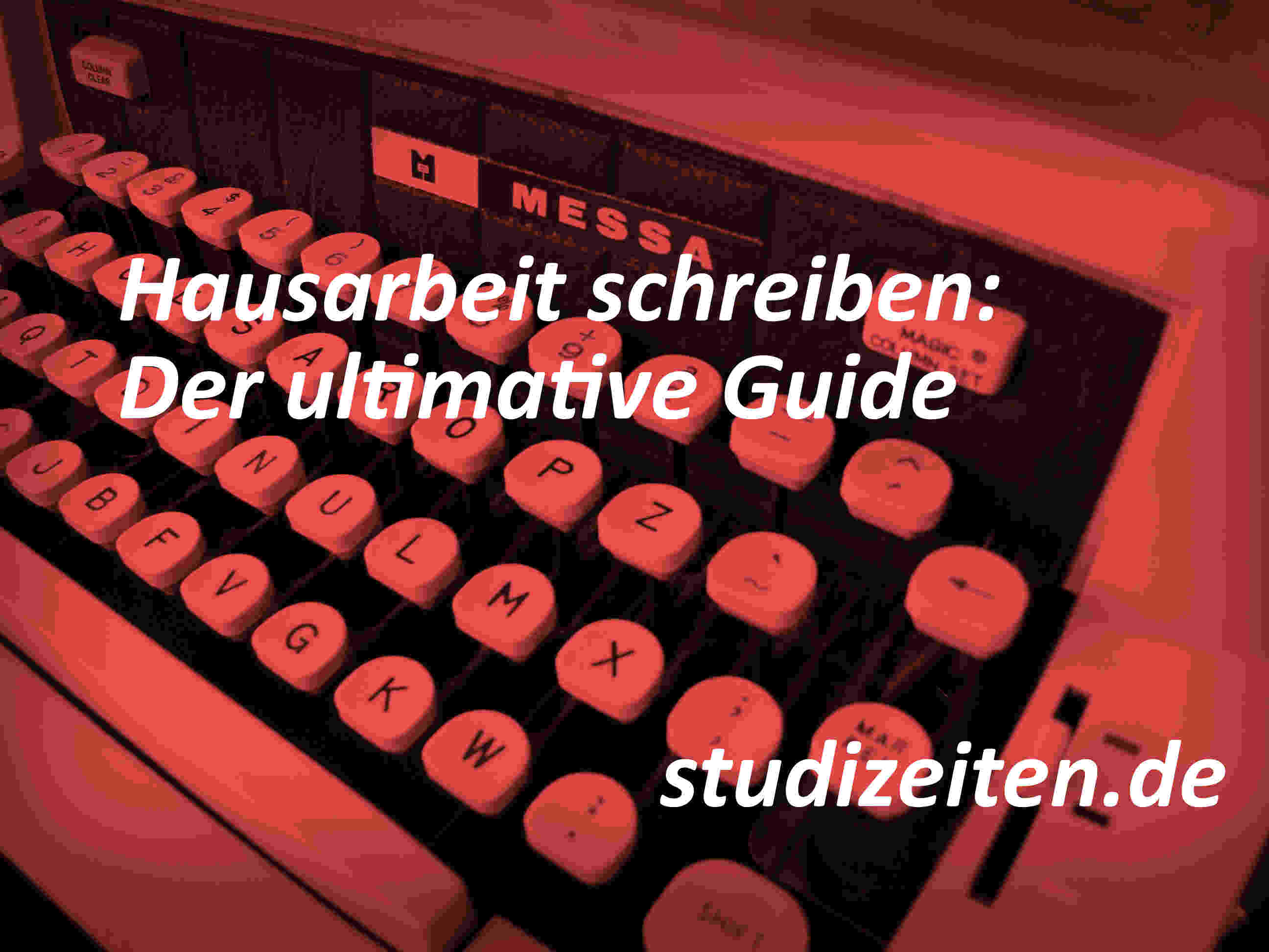 Hausarbeit schreiben: So erstellst du im Studium deine Seminararbeit, Bachelor Arbeit oder Master Arbeit