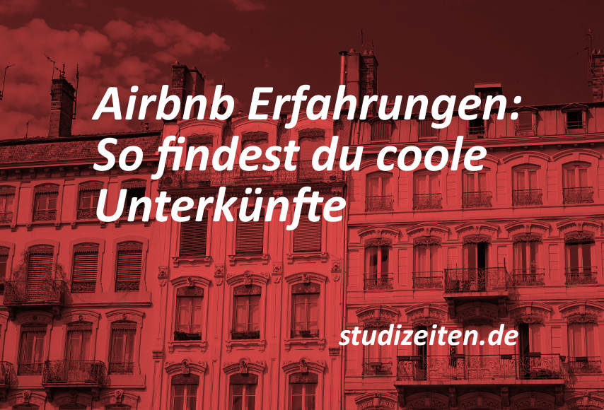 Airbnb Erfahrungen