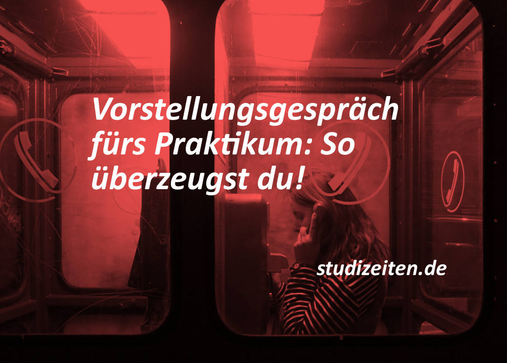 Vorstellungsgespräch Praktikum