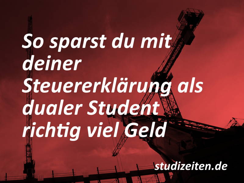 Duales Studium, Steuern und Steuererklärung