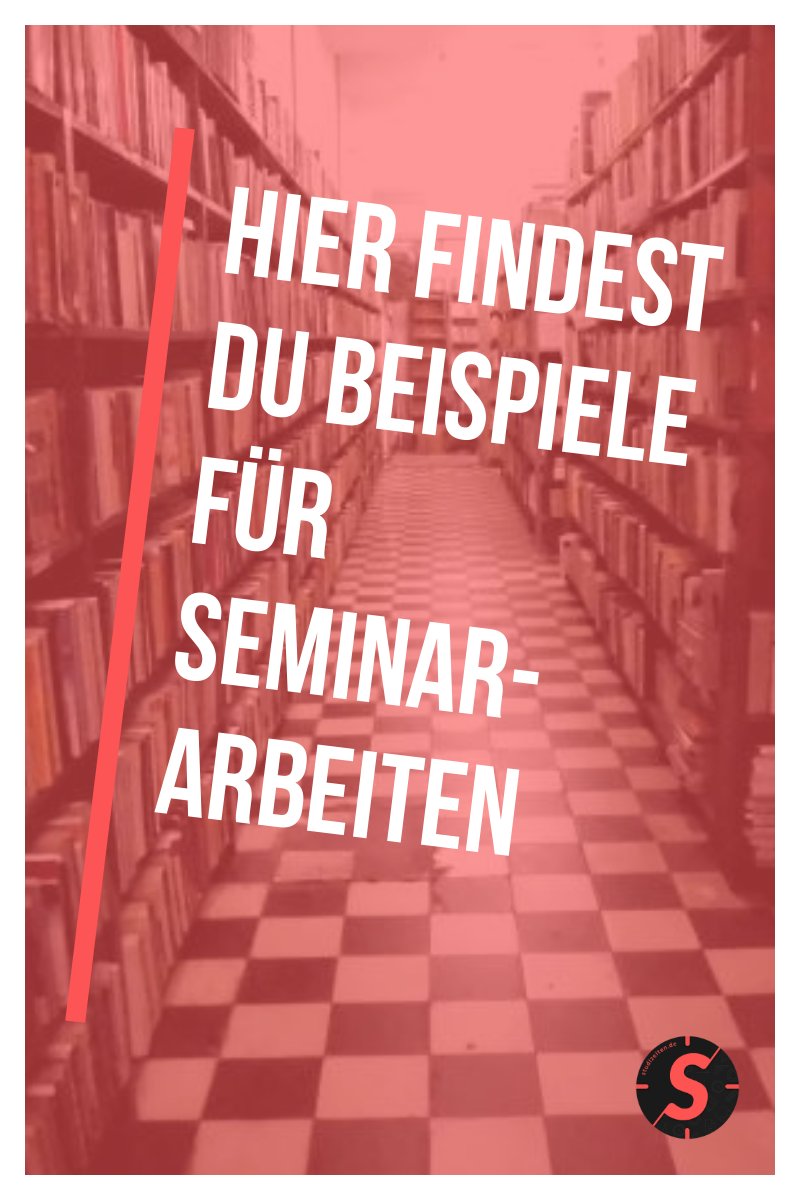 Seminararbeit Beispiele