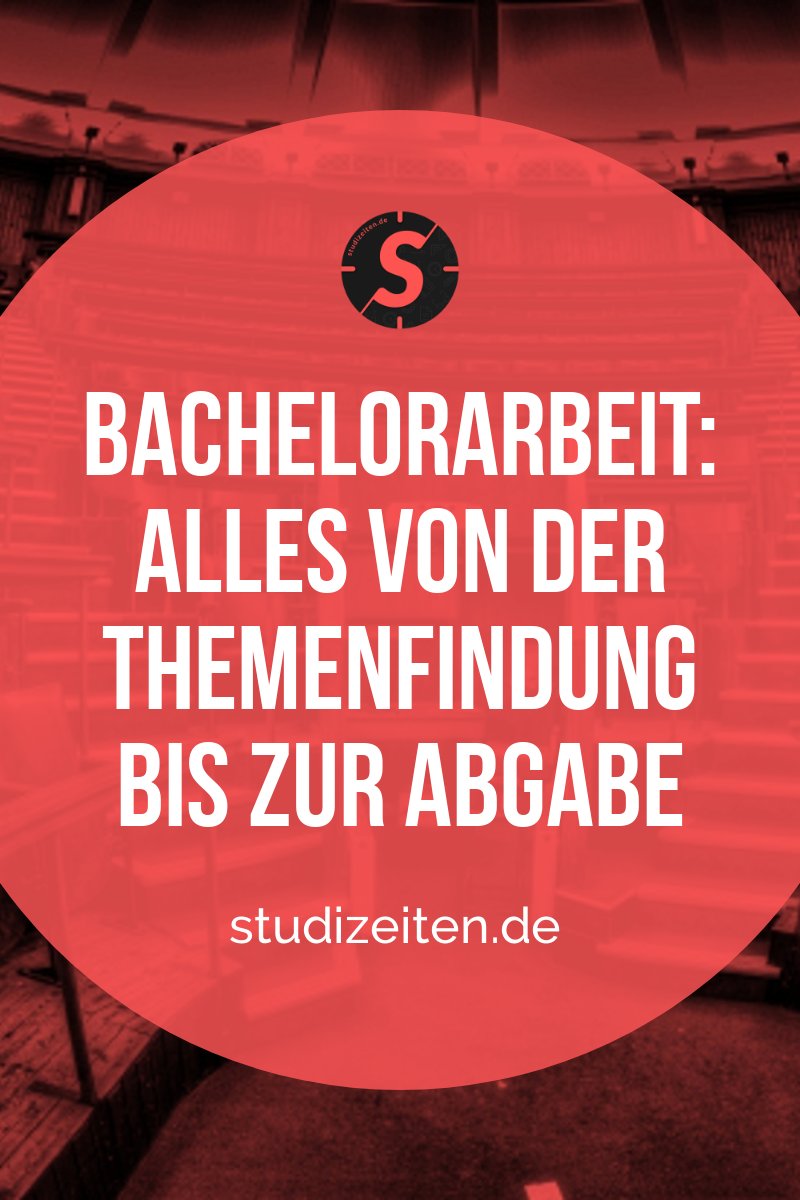 Bachelorarbeit Thema, Gliederung, Schreiben, Korrektur